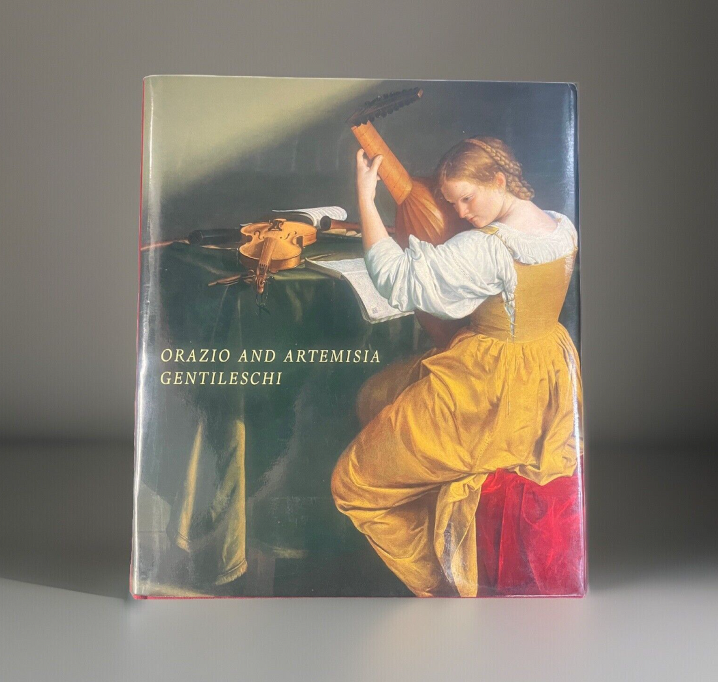 Orazio and Artemisia Gentileschi by Keith Christiansen & Judith W. Mann; 2001
